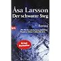 Der schwarze Steg: Roman von �sa Larsson