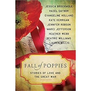Fall of Poppies: Stories of Love and the Great War