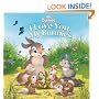 Disney Bunnies: I Love You, My Bunnies