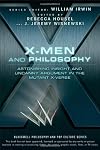 X-Men and Philosophy