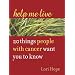 Dealing with cancer (all ages)