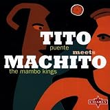 Tito Meets Machito - the Mambo Kings