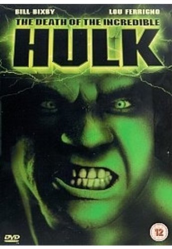  The Death of the Incredible Hulk: The Movie