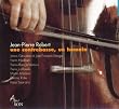jean-Pierrre Robert, une contrebasse, un humain ; Katia Saariaho,