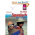 Kauderwelsch, Spanisch f�r Chile Wort f�r Wort