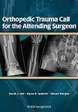Orthopedic trauma call for the attending surgeon