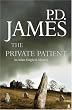 The Private Patient (Adam Dalgliesh Mystery)