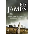 The Private Patient (Adam Dalgliesh Mystery)