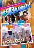 Bump-The Ultimate Gay Travel Companion Boston