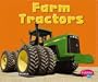 Farm Tractors (Pebble Plus: Mighty Machines)