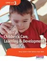 NVQ Level 3 Children's Care, Learning and Development: Candidate Handbook (S/NVQ Children's Care Learning and Development)