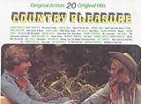 Country Pleasure - Original Artist 20 Original Hits
