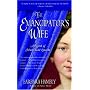 The Emancipator's Wife: A Novel of Mary Todd Lincoln