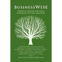 Businesswise: Words of Wisdom for Small Businesses with Big Ambitions