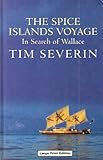 The Spice Islands voyage : in search of Wallace