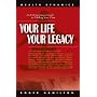 Your Life Your Legacy: An Entrepreneur Guide to Finding Your Flow: The Inside Story of 38 Wealth Creators