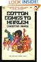 Cotton Comes to Harlem