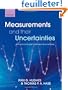 Measurements and their Uncertainties: A practical guide to modern error analysis