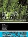 Preventing Childhood Obesity: Evidence Policy and Practice (Evidence-Based Medicine)