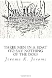 Three men in a boat: (to say nothing of the dog)