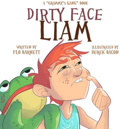 Dirty Face Liam (Grammy's Gang Book 2)