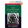 No Boundary: Eastern and Western Approaches to Personal Growth