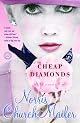 Cheap Diamonds: A Novel