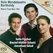 Mendelssohn: Piano Trios Nos. 1 & 2 [Hybrid SACD]