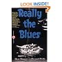 Really The Blues