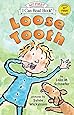 Loose Tooth (My First I Can Read)