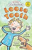 Loose Tooth (My First I Can Read)