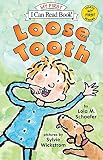 Loose Tooth (My First I Can Read)