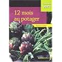 12 Mois au potager