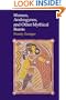 Women, Androgynes, and Other Mythical Beasts