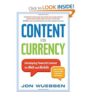 Content is Currency - Jon Wuebben