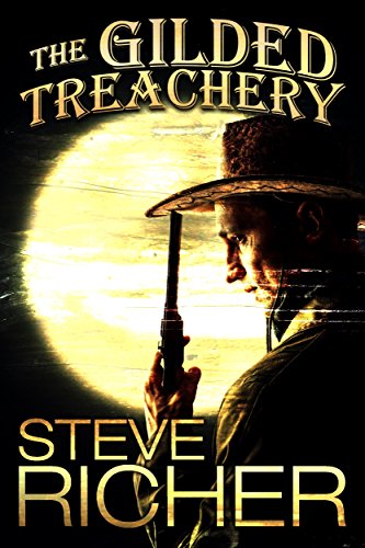The Gilded Treachery