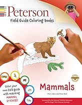 Peterson Field Guide Coloring Books: Mammals (Peterson Field Guide Color-In Books)