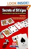Secrets of Sit'n'gos: winning strategies for single-table poker tournaments