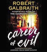 Career of Evil (Cormoran Strike Novels)