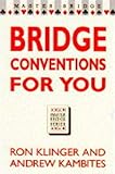Bridge conventions for you
