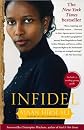Ayaan's Infidel (Infidel by Ayaan Hirsi Ali (Paperback - Apr. 1, 2008))