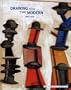 Drawing from The Modern, Volume I: 1880-1940