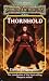 Book THORNHOLD (Forgotten Realms: The Harpers, #16)