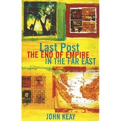 Last Post: The End of Empire in the Far East