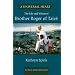 A Universal Heart: The Life and Vision of Brother Roger of Taize