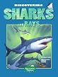 Discovering Sharks and Rays [With Stickers]