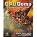 GPU Gems: Programming Techniques, Tips, and Tricks for Real-time Graphics