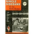 Click here to buy Single Sideband For The Radio Amateur: A Digest Of Authoritative Articles On Amateur Radio Single Sideband.