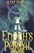 Enoch's Portal: A Stephen Raszer Investigation