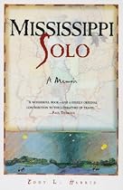 Mississippi Solo: A River Quest